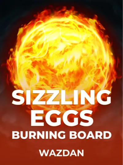 Sizzling Eggs Burning Board